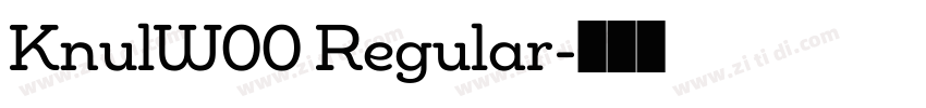 KnulW00 Regular字体转换
